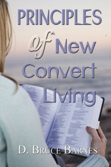 Principles of New Convert Living