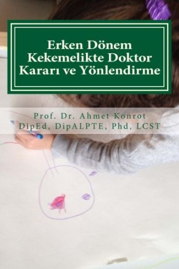 Erken Dönem Kekemelikte Doktor Kararı ve Yönlendirme
