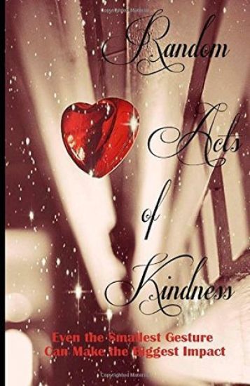 Random Acts of Kindness (A Rock & Roll Saved My Soul Anthology)