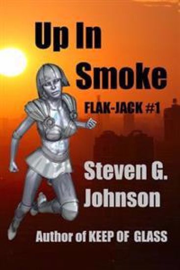 Up In Smoke: Flak-Jack #1