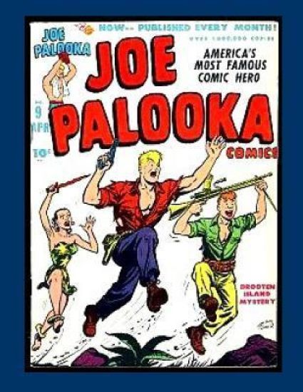 Joe Palooka Comics Vol. 2 #9: America's Favorite Boxer - In the Army!