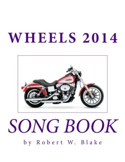 Wheels 2014 Song Book