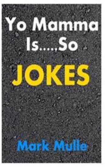 Yo Mamma Jokes