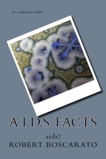 A.I.D.S. Facts: aids?