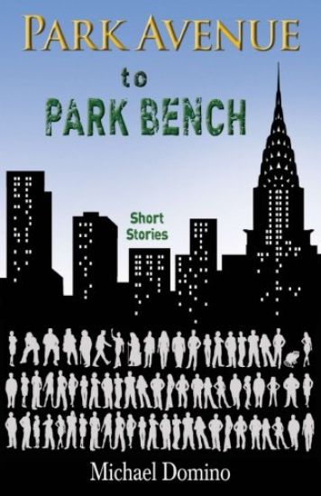 Park Avenue to Park Bench: A New York Story