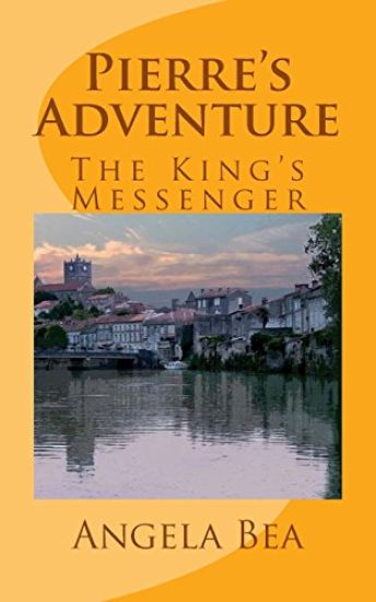 Pierre's Adventures: The King's Messenger
