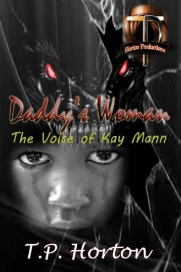 Daddy's Woman: The Voice of Kay Mann