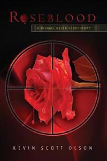 Roseblood: A Michael Quinn short story