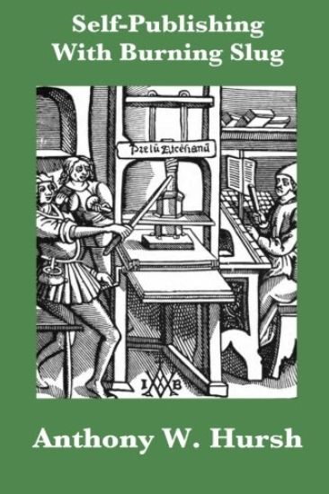 Self-Publishing With Burning Slug