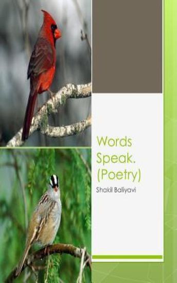 Words Speak: Poetry