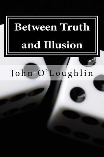 Between Truth and Illusion