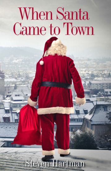 When Santa Came to Town