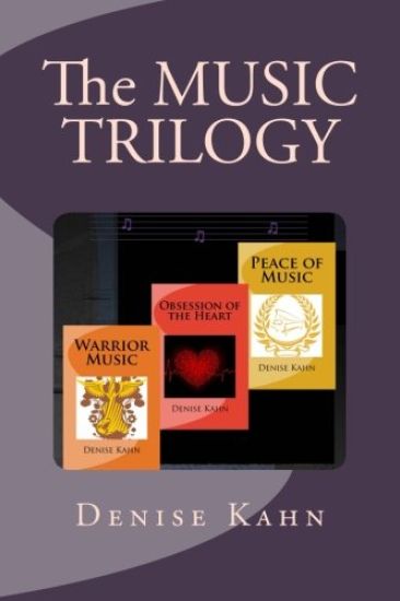 The Music Trilogy: Peace of Music; Obsession of the Heart; Warrior Music
