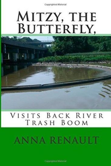 Mitzy, the Butterfly,: Visits Back River Trash Boom