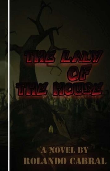 The Lady Of The House