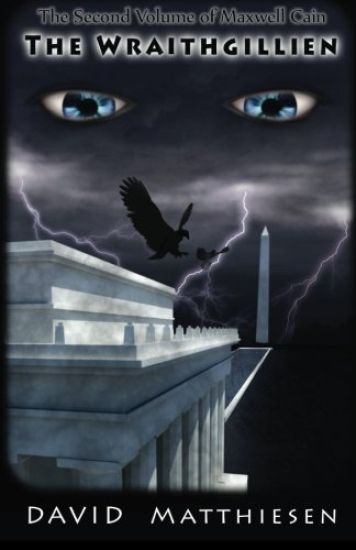 The Wraithgillien (The Second Volume of Maxwell Cain)