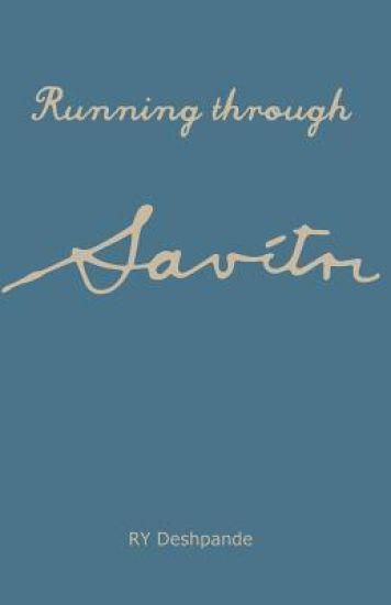 Running through Savitri