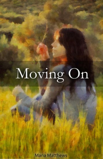Moving On