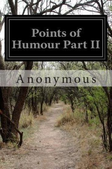 Points of Humour Part II