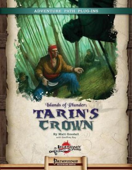 Islands of Plunder: Tarin's Crown