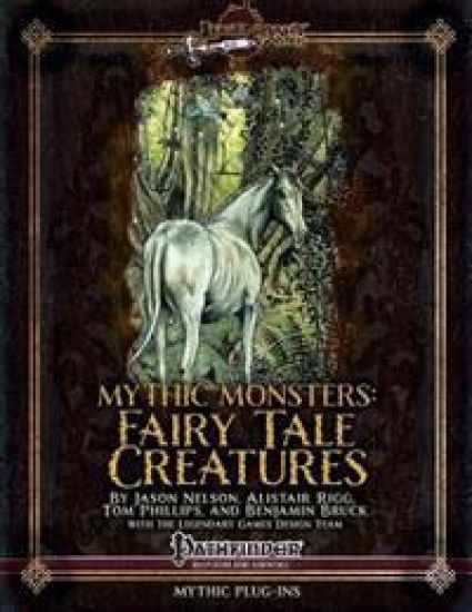 Mythic Monsters: Fairy Tale Creatures