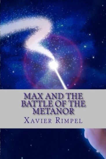 Max and the battle of the Metanor: You are about to be suck into the edventure of Max and the battle of the Metanor.Prepare for the wizardry, action,