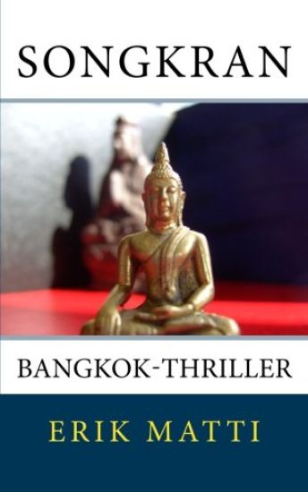 Songkran: Bangkok-Thriller