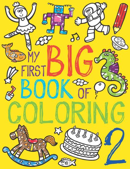 My First Big Book of Coloring 2