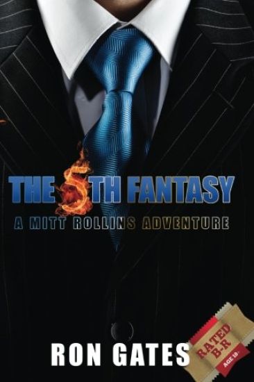 The 5th Fantasy [B/R]: A Mitt Rollins Adventure
