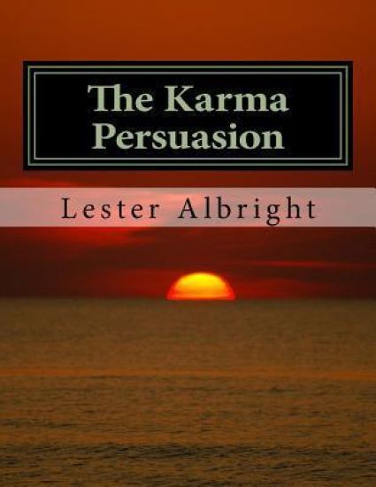 The Karma Persuasion: A personal walk through the experiences of a nationwide plague