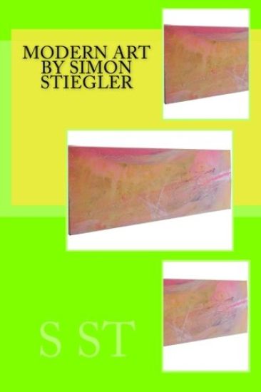 modern art by Simon Stiegler