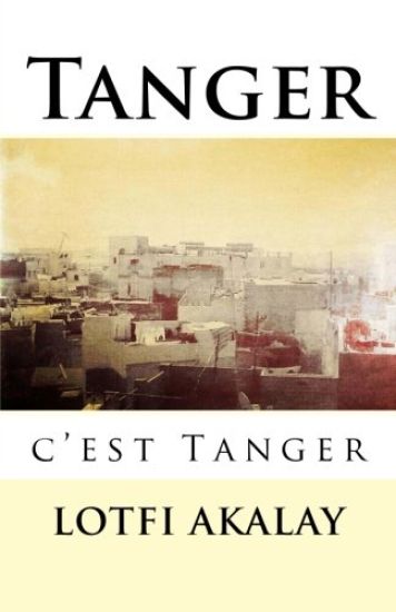 Tanger, c'est Tanger
