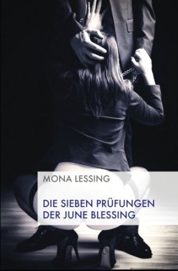 Die sieben Prüfungen der June Blessing