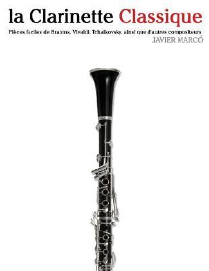 La Clarinette Classique: Pi