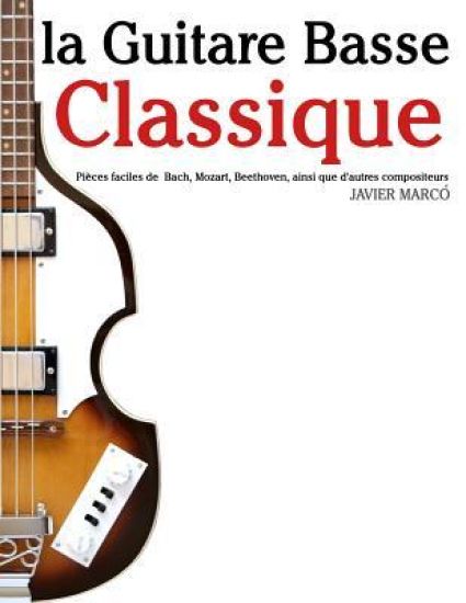 La Guitare Basse Classique: Pi