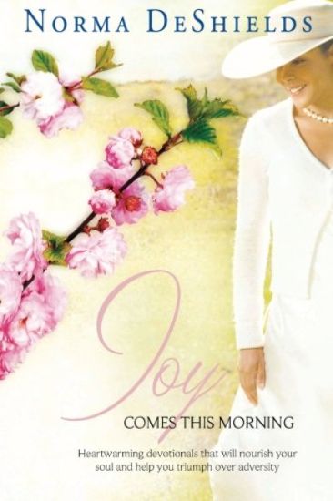 Joy Comes This Morning