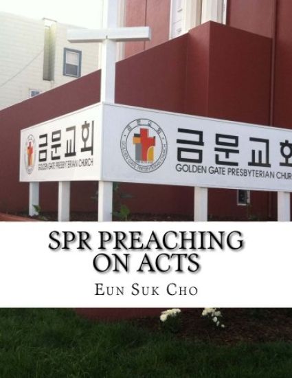 Spr Preaching on Acts: Sunday Preaching in 2011