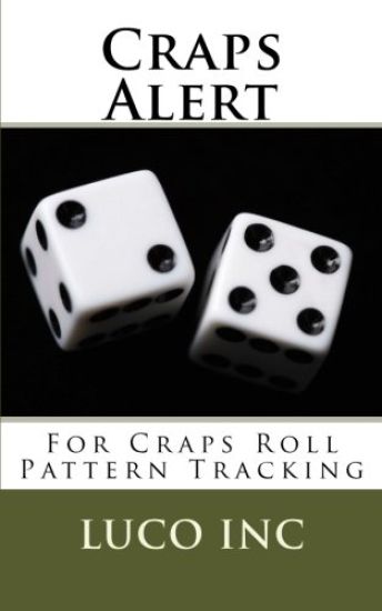 Craps Alert: For Craps Roll Pattern Tracking