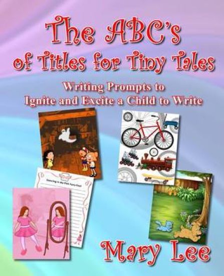 The ABC's of Titles for Tiny Tales