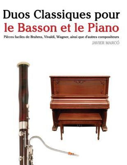 Duos Classiques Pour Le Basson Et Le Piano: Pi