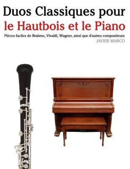 Duos Classiques Pour Le Hautbois Et Le Piano: Pi