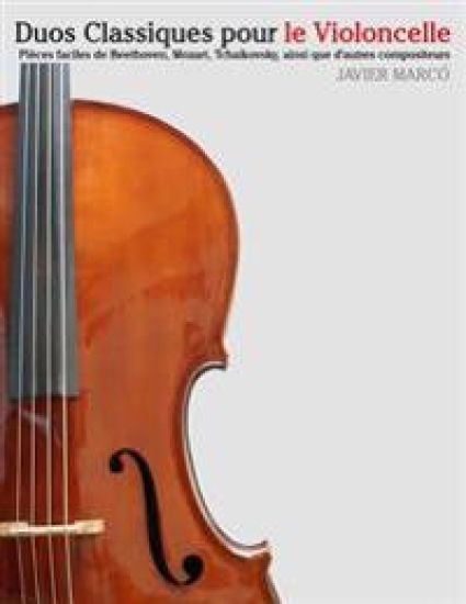 Duos Classiques Pour Le Violoncelle: Pi