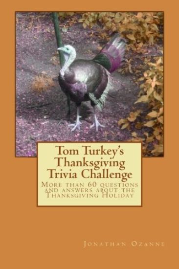 Tom Turkey's Thanksgiving Trivia Challenge
