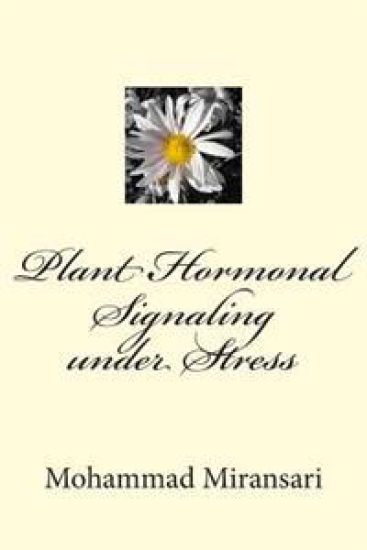 Plant Hormonal Signaling under Stress