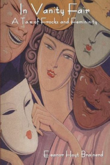 In Vanity Fair: A Tale of Frocks and Femininity