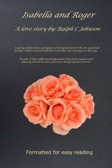 Isabella and Roger: Isabella and Roger: A love story