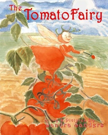 The Tomato Fairy: The Baby Tomato Fairy