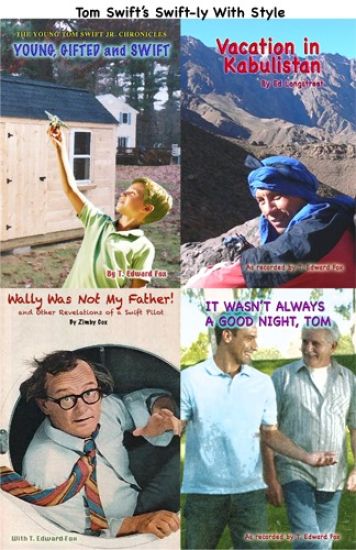 Tom Swift's Swift-ly With Style: The second volume of character shorts