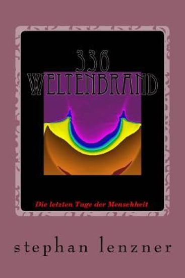336 Weltenbrand