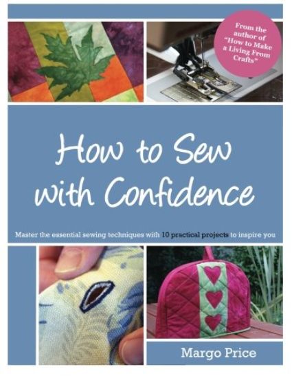 How to Sew with Confidence
